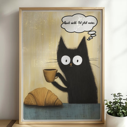 Schwarze Katzen mit großen Augen und frechem Spruch. Sprechblase mit Text "Guck nich. Ist jetzt meins"