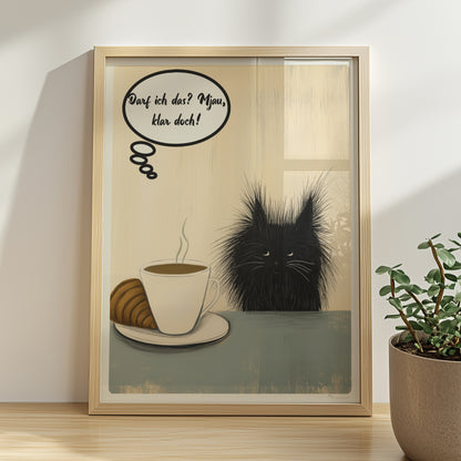 Süßes Katzenbaby mit Cafe und Croissant mit Sprechblase und Text "Darf ich das? Mjau klar doch"